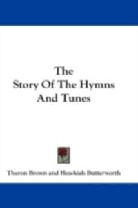 Produktbild: The Story of the Hymns and Tunes