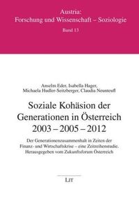 Produktbild: Neunteufl, C: Soziale Koh&auml;sion der Generationen in &Ouml;sterreic