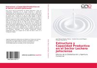 Produktbild: Estructura y Capacidad Productiva en el Sector Lechero Jalisciense
