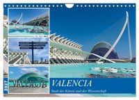 Produktbild: Valencia - Stadt der K&uuml;nste und der Wissenschaft (Wandkalender 2027 DIN A4 quer), CALVENDO Monatskalender