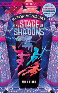 Produktbild: K-Pop Academy: The Stage of Shadows