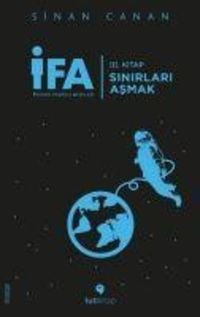 Produktbild: IFA Insanin Fabrika Ayarlari 3. Kitap - Sinirlari Asmak