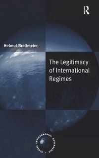 Produktbild: The Legitimacy of International Regimes