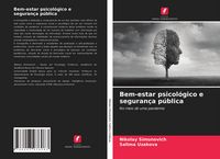 Produktbild: Bem-estar psicol&oacute;gico e seguran&ccedil;a p&uacute;blica