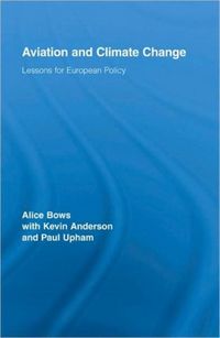 Produktbild: Bows, A: Aviation and Climate Change
