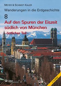 Produktbild: Auf den Spuren der Eiszeit s&uuml;dlich von M&uuml;nchen - &ouml;stlicher Teil