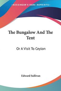 Produktbild: The Bungalow And The Tent