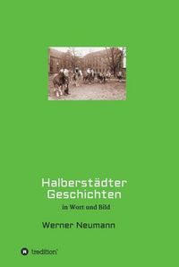 Produktbild: Halberst&auml;dter Geschichten