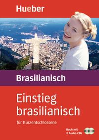 Einstieg brasilianisch. Paket: Buch + 2 Audio-CDs Vania Kahrsch