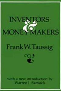 Produktbild: Taussig, F: Inventors and Money-Makers