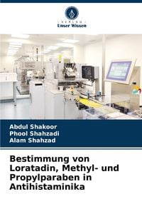 Produktbild: Bestimmung von Loratadin, Methyl- und Propylparaben in Antihistaminika