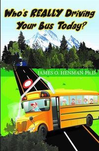 Produktbild: Who's Really Driving Your Bus Today?