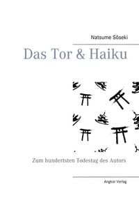 Produktbild: Das Tor & Haiku