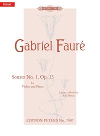 Produktbild: Faur&eacute;, G: Violin Sonata No. 1 in a Op. 13