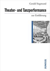 Bild vom Artikel Theater- und Tanzperformance zur Einführung vom Autor Gerald Siegmund