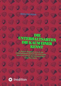 Produktbild: Die Unterhaltsarten die kaum einer kennt