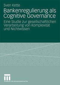 Produktbild: Bankenregulierung als Cognitive Governance