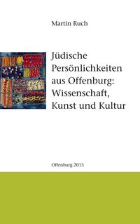 Produktbild: J&uuml;dische Pers&ouml;nlichkeiten aus Offenburg