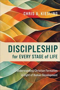 Produktbild: Discipleship for Every Stage of Life
