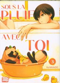 Produktbild: Sous la pluie avec toi. Tome 3
