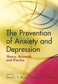 Produktbild: The Prevention of Anxiety and Depression
