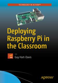 Produktbild: Deploying Raspberry Pi in the Classroom