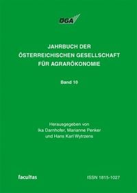 Produktbild: Jahrbuch der &Ouml;sterreichischen Gesellschaft f&uuml;r Agrar&ouml;konomie / Agrar&ouml;konomie zwischen Vision und Realit&auml;t