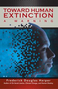 Produktbild: Toward Human Extinction