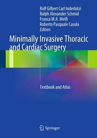 Produktbild: Minimally Invasive Thoracic and Cardiac Surgery