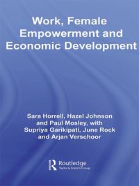 Produktbild: Work, Female Empowerment and Economic Development