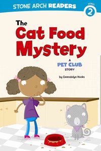 Produktbild: The Cat Food Mystery: A Pet Club Story