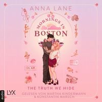 Produktbild: Mornings in Boston - The Truth We Hide - Love on Air, Teil 2