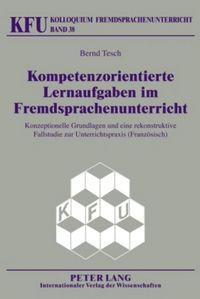 Produktbild: Kompetenzorientierte Lernaufgaben im Fremdsprachenunterricht