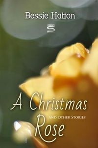 Produktbild: Christmas Rose and Other Stories