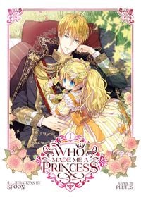 Produktbild: Who Made Me a Princess Vol. 1