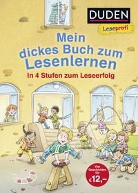 Produktbild: Duden Leseprofi &ndash; Mein dickes Buch zum Lesenlernen: In 4 Stufen zum Leseerfolg