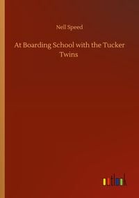 Produktbild: At Boarding School with the Tucker Twins