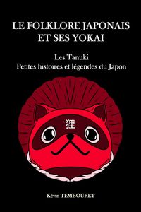 Produktbild: Tanuki, Histoires de Yokai au Japon