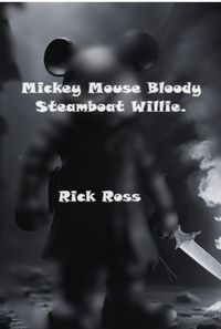 Produktbild: Mickey Mouse Bloody Steamboat Willie.