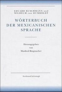 Produktbild: Amerikanische Sprache / W&ouml;rterbuch der mexicanischen Sprache