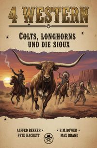 Produktbild: 4 Western: Colts, Longhorns und die Sioux