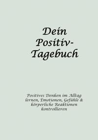 Produktbild: Dein Positiv-Tagebuch