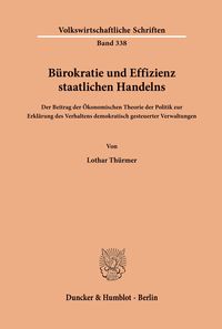 Produktbild: B&uuml;rokratie und Effizienz staatlichen Handelns.