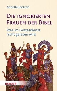 Produktbild: Die ignorierten Frauen der Bibel
