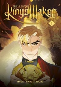 Produktbild: King's Maker: Triple Crown, Volume 1