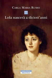 Produktbild: Lola nascer&agrave; a diciott'anni