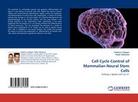 Produktbild: Cell Cycle Control of Mammalian Neural Stem Cells
