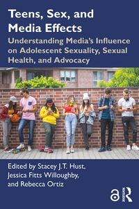 Produktbild: Teens, Sex, and Media Effects