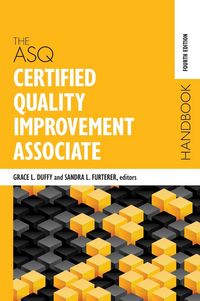 Produktbild: The ASQ Certified Quality Improvement Associate Handbook