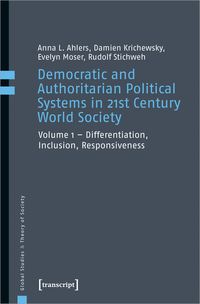 Produktbild: Democratic and Authoritarian Political Systems in 21st Century World Society